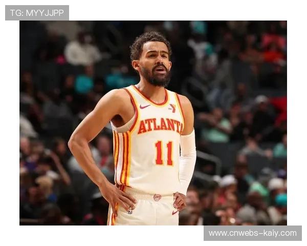 老鹰奇才实力悬殊，特雷-杨继续缺阵